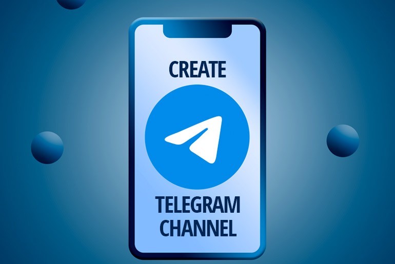 آموزش ساخت کانال تلگرام و ترفندهای مهم مدیریت کانال  